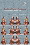 Teaching/writing resistance: Women’s studies in contemporary times