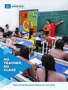 No teacher no class: State of the education report for India 2021