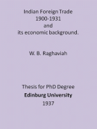Indian foreign trade 1900-1931 and Its economic background